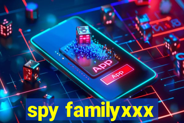 spy familyxxx